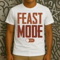 Feast Mode On Funny Thanksgiving Holiday T-Shirt thumb 3