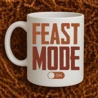 Feast Mode On Funny Thanksgiving Holiday Coffee Mug thumb 2