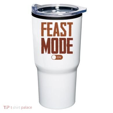 Feast Mode On Funny Thanksgiving Holiday Tumbler