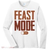 Feast Mode On Funny Thanksgiving Holiday Women's Long Sleeve Shirt thumb 0