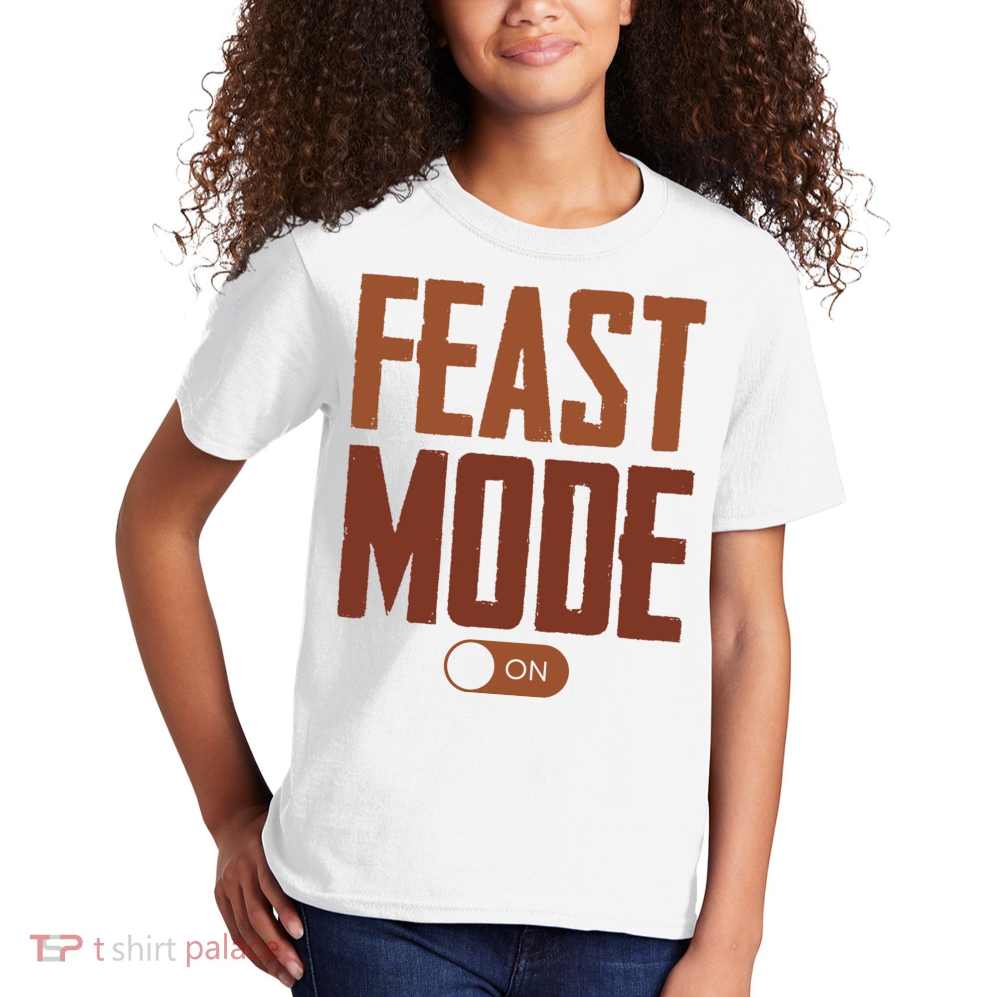 Feast Mode On Funny Thanksgiving Holiday Kids T-Shirt