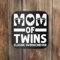 Funny Mom Of Twins Classic Overachiever Cool Twin Mom Gift Coaster thumb 0