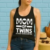 Funny Mom Of Twins Classic Overachiever Cool Twin Mom Gift Women's Tank Top thumb 2