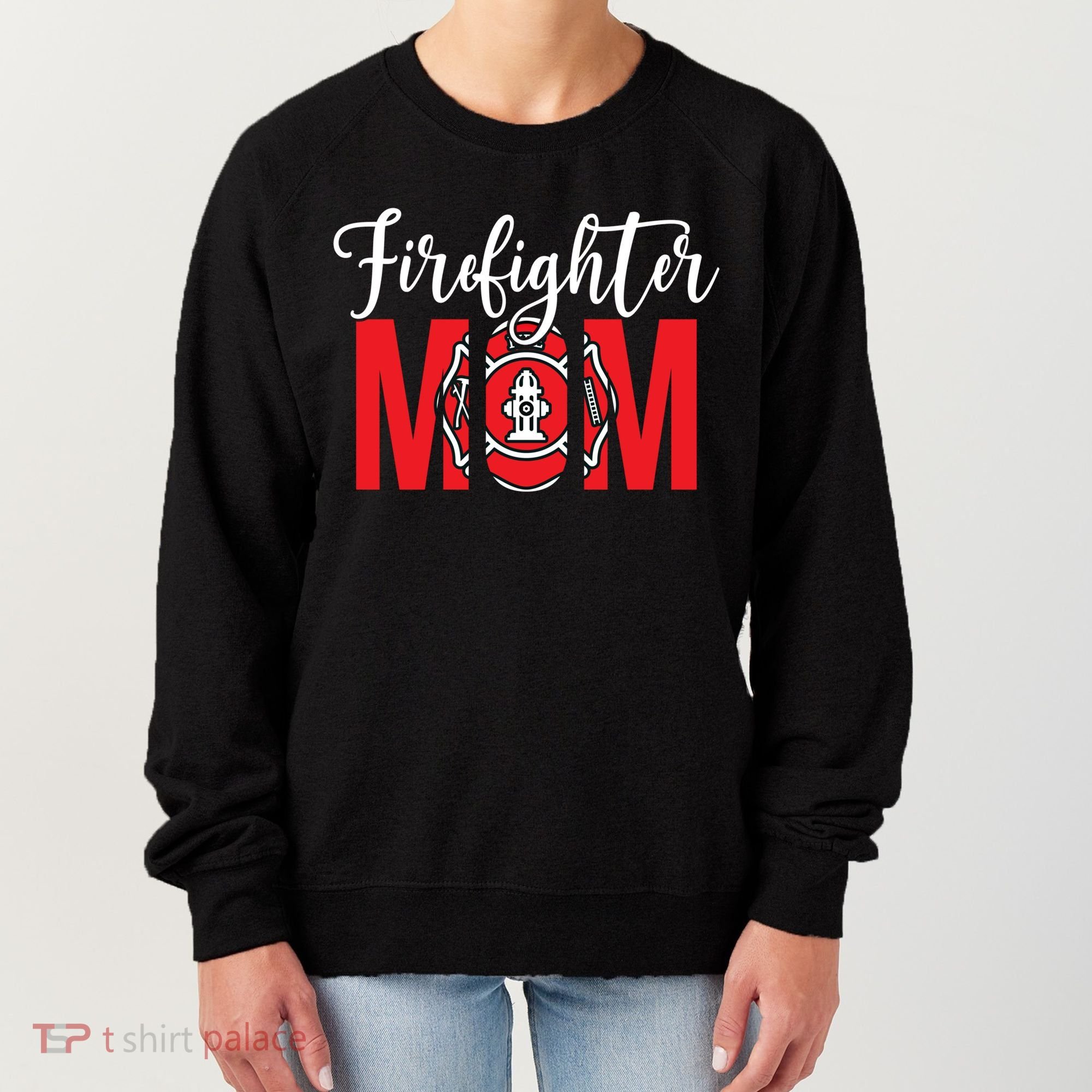 Firefighter Mom Of A Fire Mother Fire Mom Gift Women's Sweatshirt