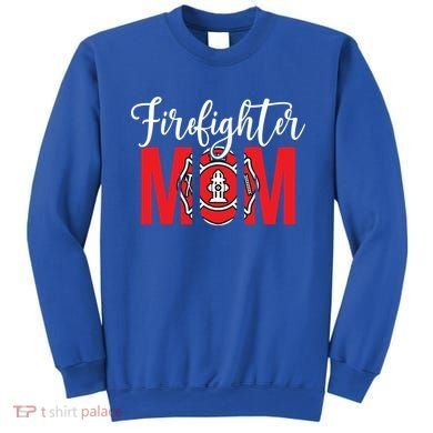 Firefighter Mom Of A Fire Mother Fire Mom Gift Sweatshirt