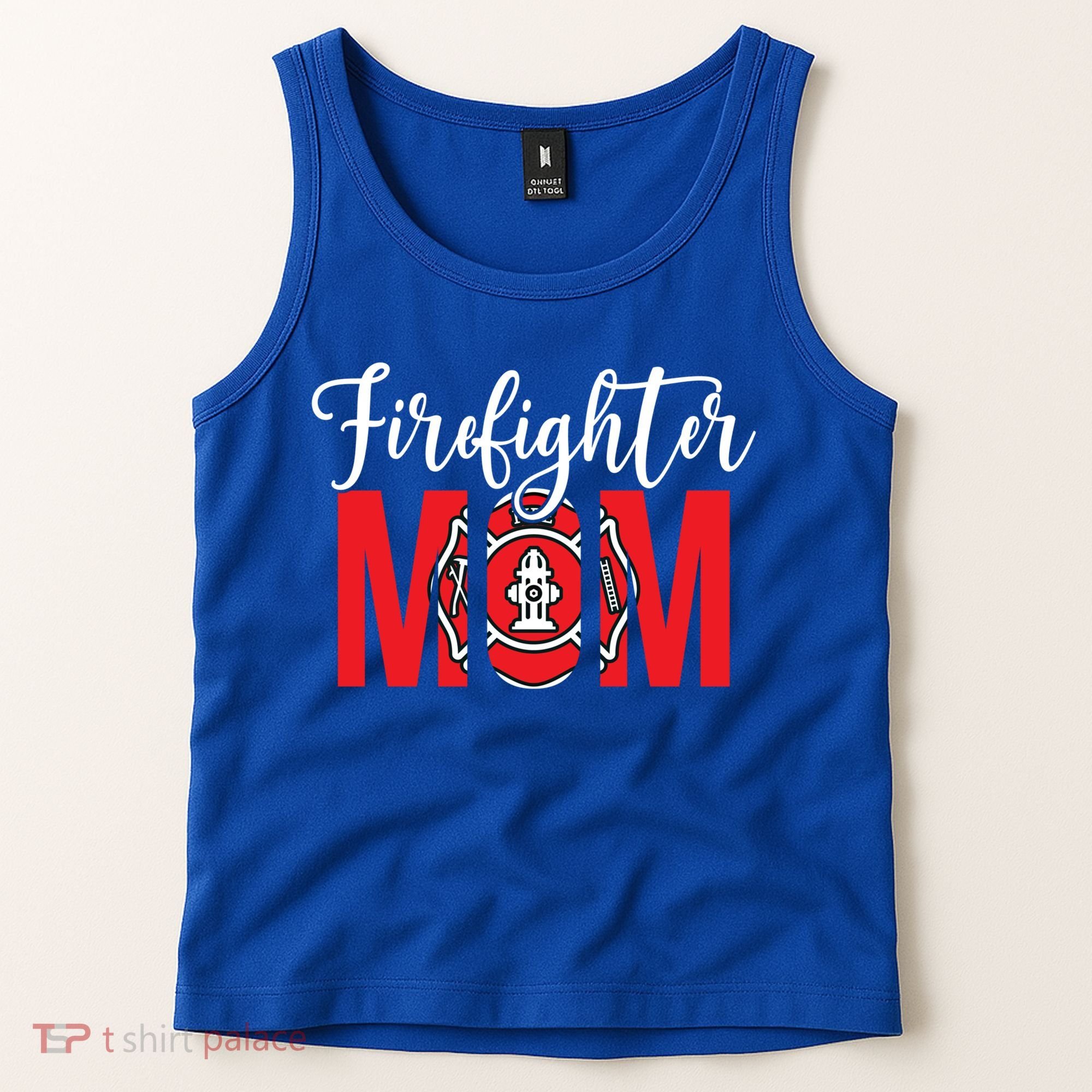 Firefighter Mom Of A Fire Mother Fire Mom Gift Tank Top