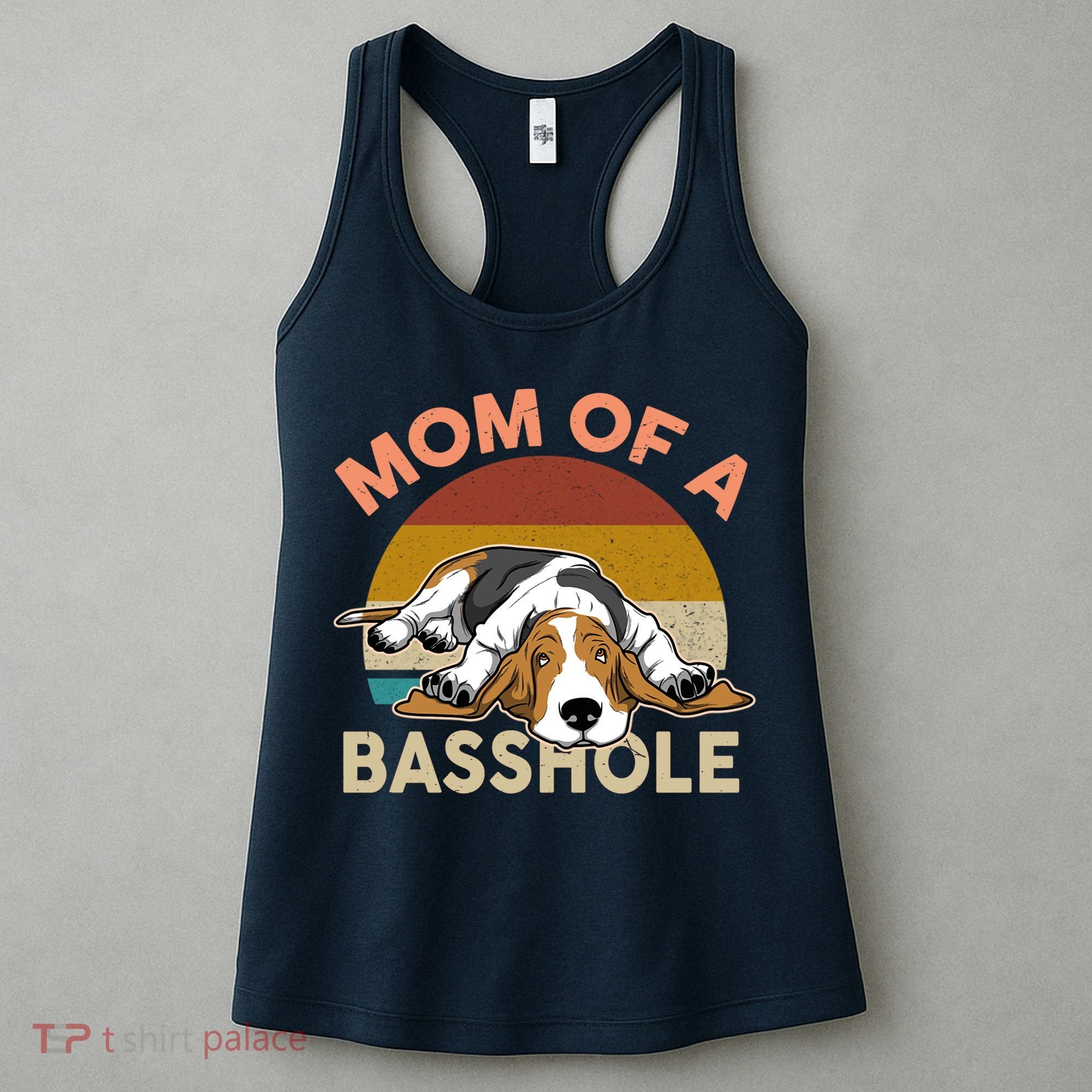 Funny Mom Of A Basshole Bassethound Gifts Women's Tank Top