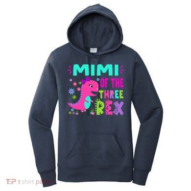 Funny Mimi Of The Birthday Three Rex Dinosaur Women's Hoodie