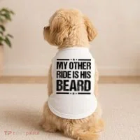 Funny My Other Ride Is His Beard Doggie Tank thumb 2