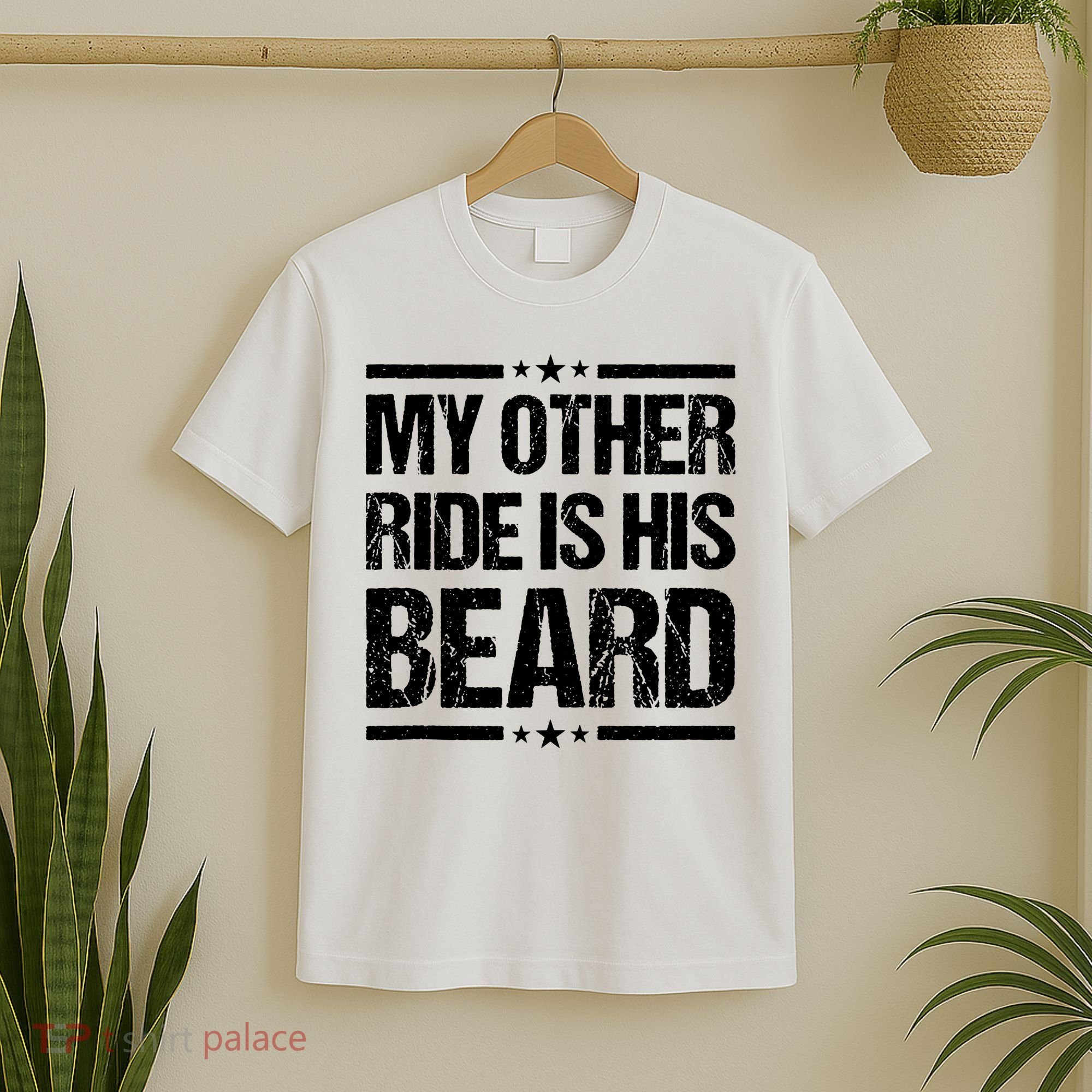 Funny My Other Ride Is His Beard T-Shirt