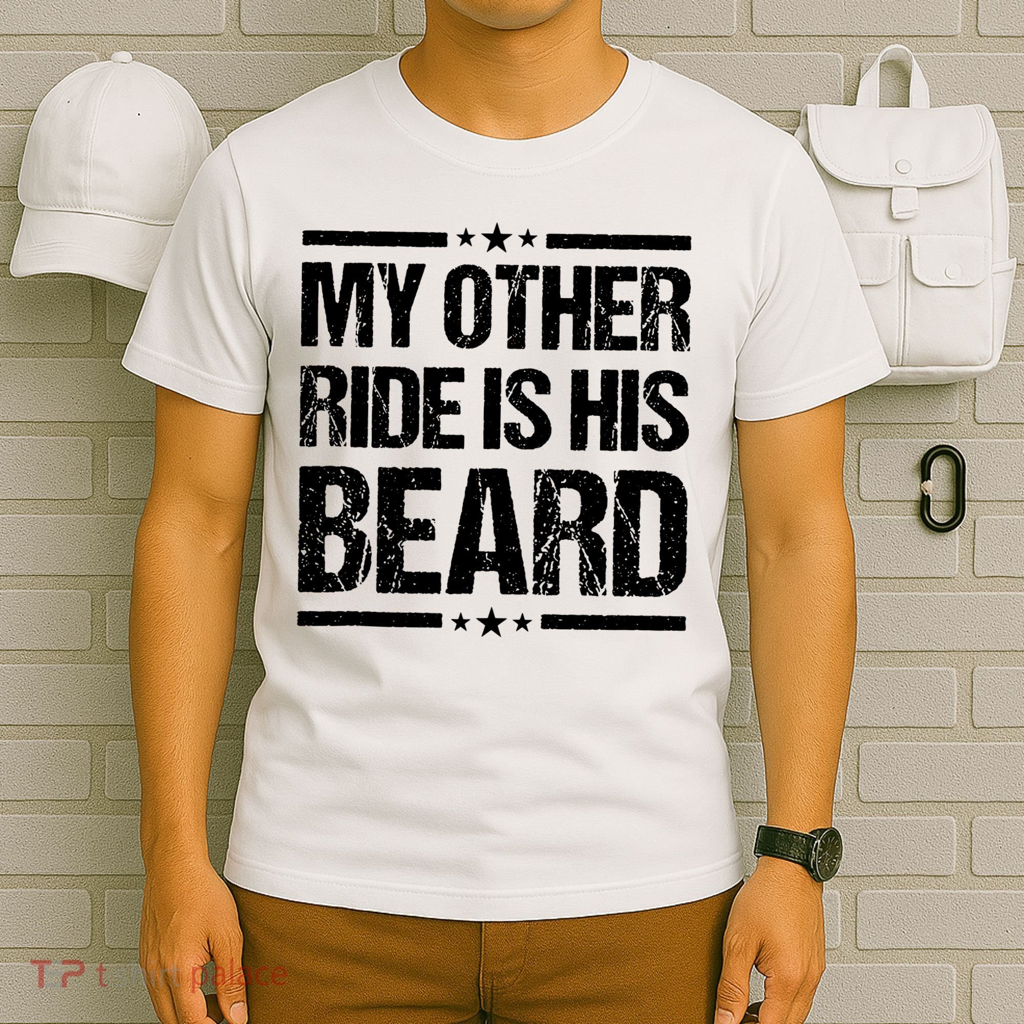 Funny My Other Ride Is His Beard T-Shirt