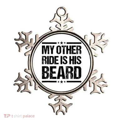 Funny My Other Ride Is His Beard Ornament