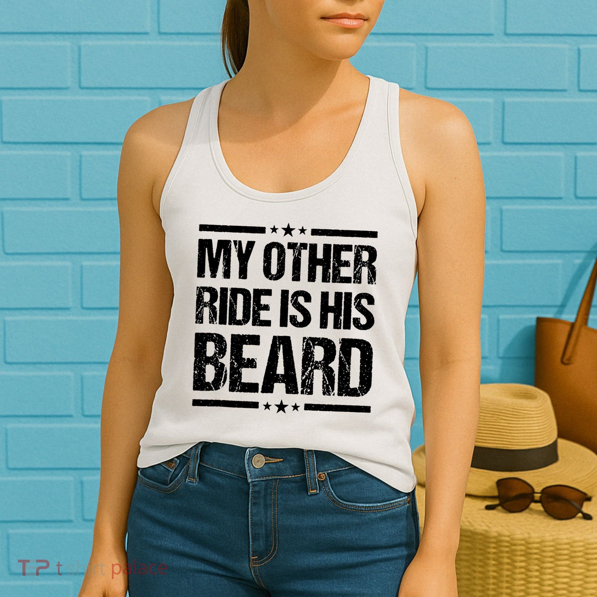 Funny My Other Ride Is His Beard Women's Tank Top