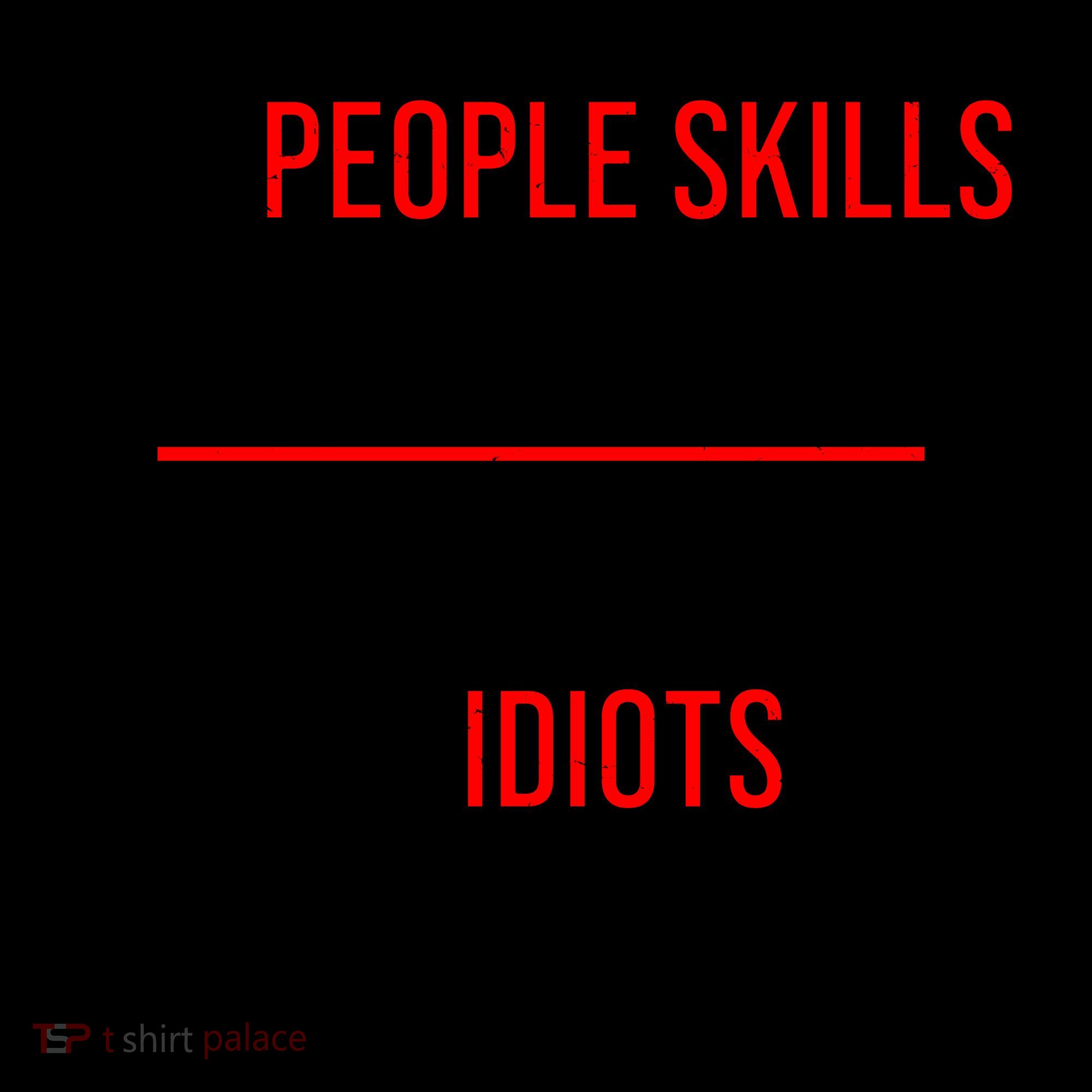Funny My People Skills Are Fine My Tolerance To Idiots Need Work Coffee Mug