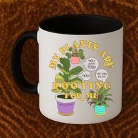 Funny My Plants Are Rooting For Me Coffee Mug thumb 2