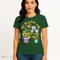 Funny My Plants Are Rooting For Me Women's T-Shirt thumb 4
