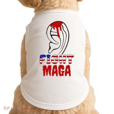 Fight Maga Pro Donald Trump Bleeding Ear Doggie Tank