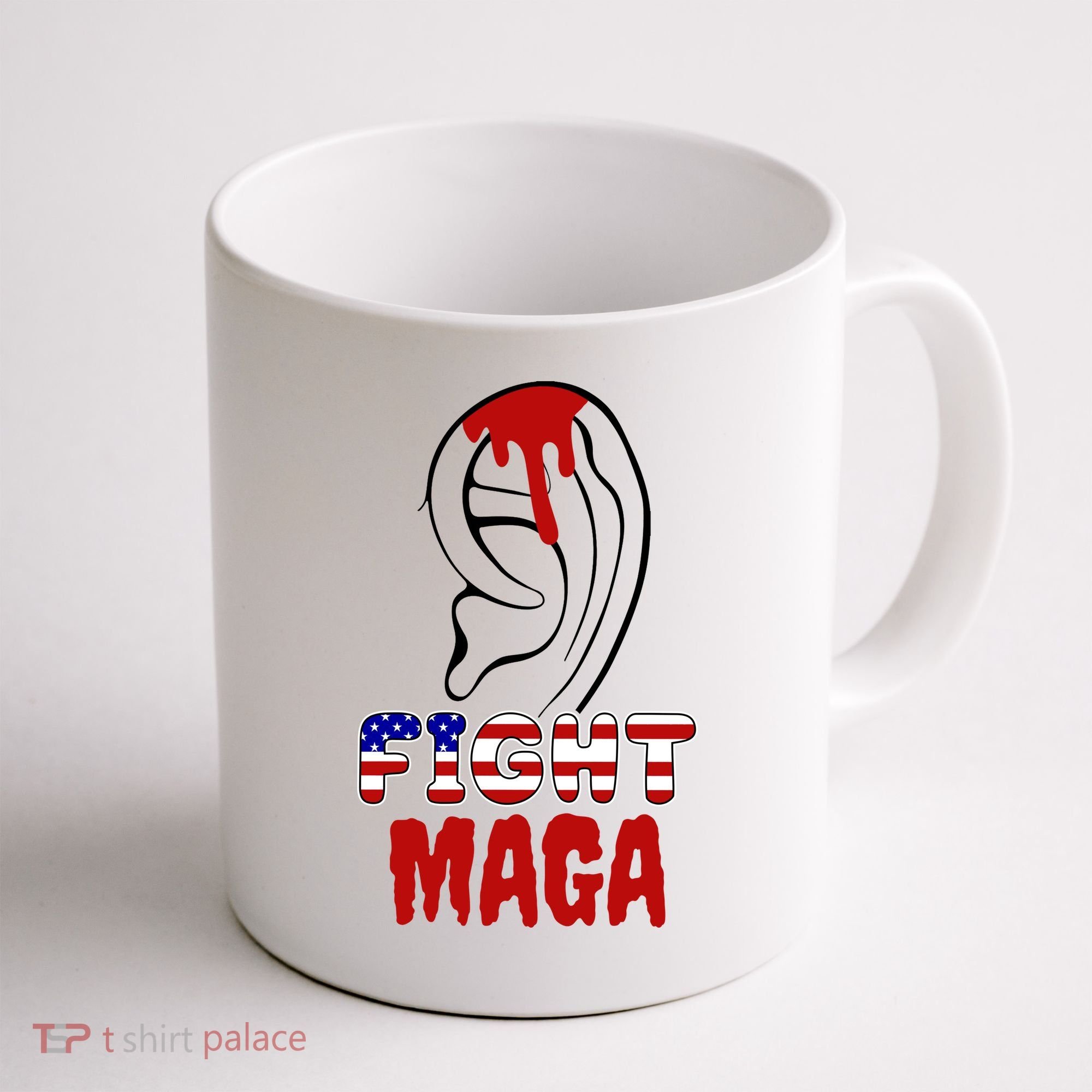 Fight Maga Pro Donald Trump Bleeding Ear Coffee Mug