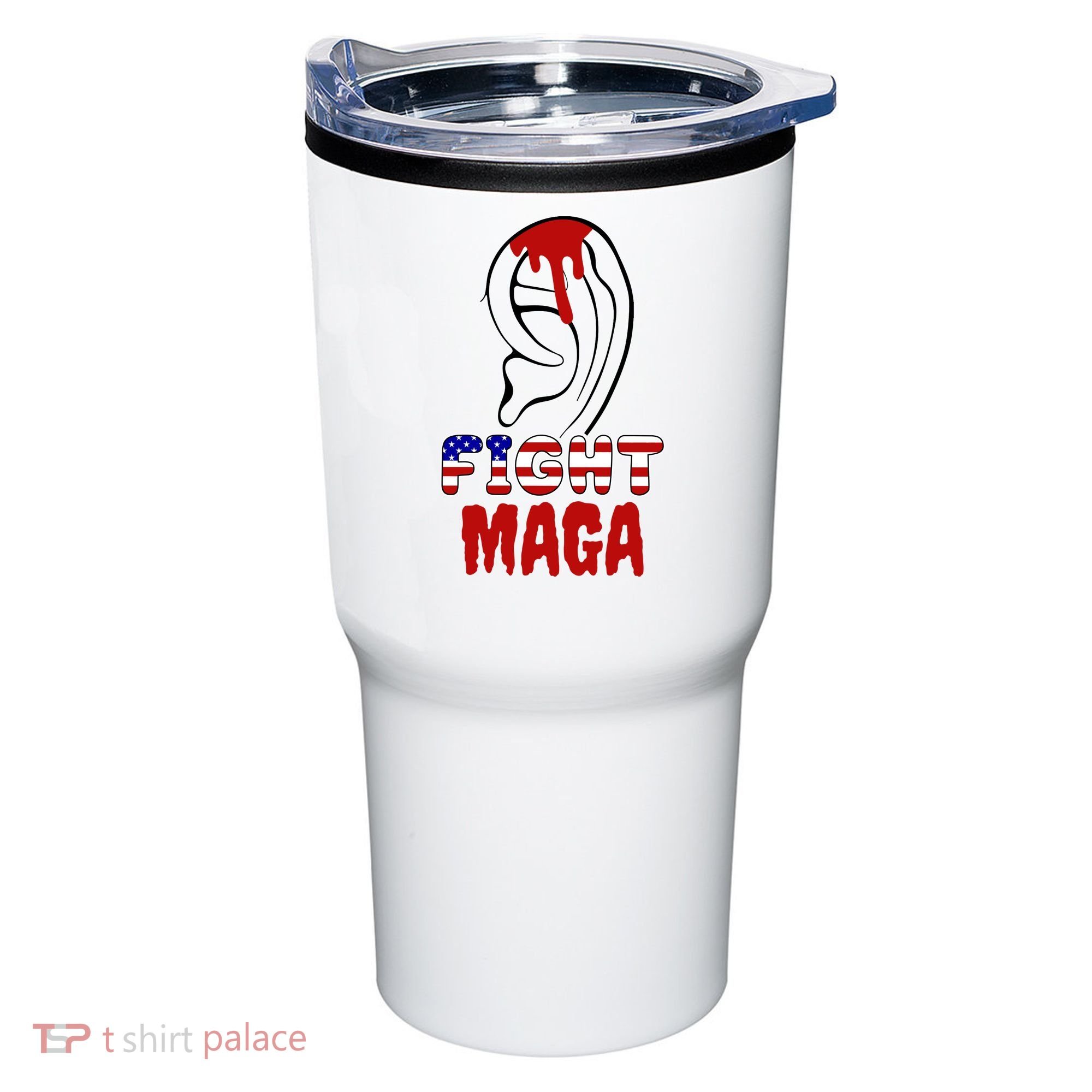 Fight Maga Pro Donald Trump Bleeding Ear Tumbler