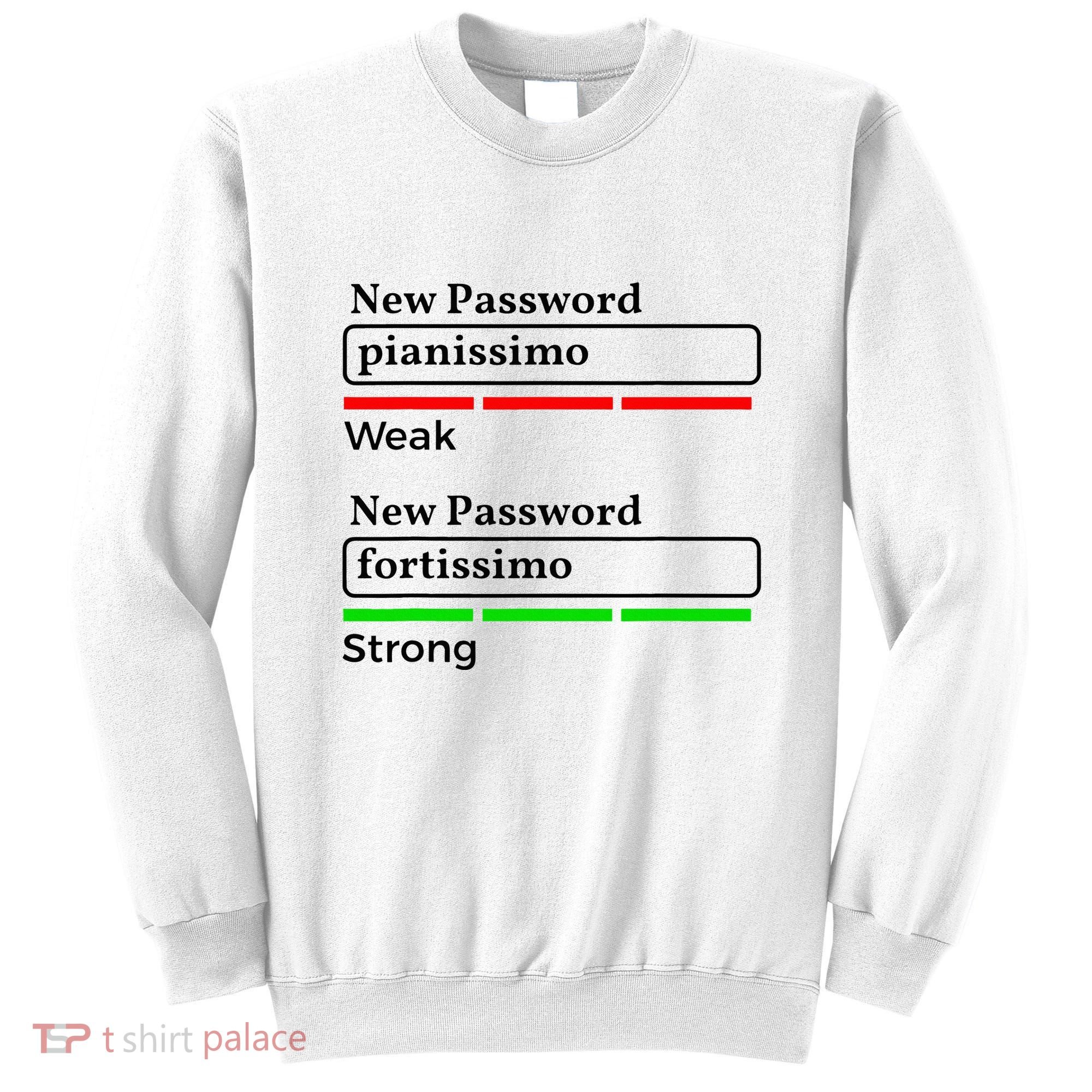 Funny Musician Password Classical Music Theory Class Jokes Sweatshirt
