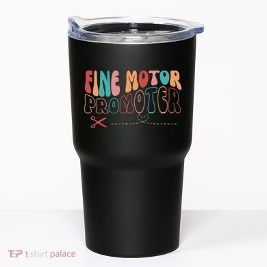 Fine Motor Promoter Ticket Funny Tumbler