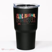Fine Motor Promoter Ticket Funny Tumbler thumb 0
