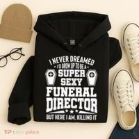 Funny Mortician Proud Funeral Director Hoodie thumb 4