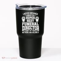 Funny Mortician Proud Funeral Director Tumbler thumb 0