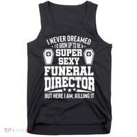Funny Mortician Proud Funeral Director Tank Top thumb 0