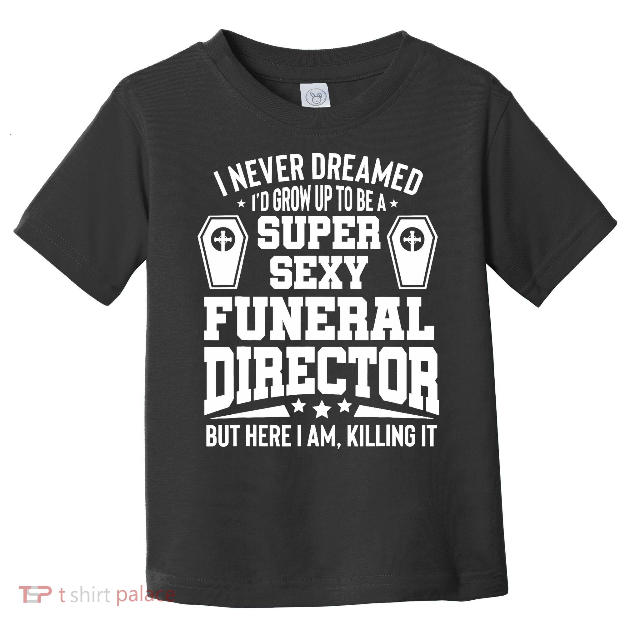 Funny Mortician Proud Funeral Director Toddler T-Shirt