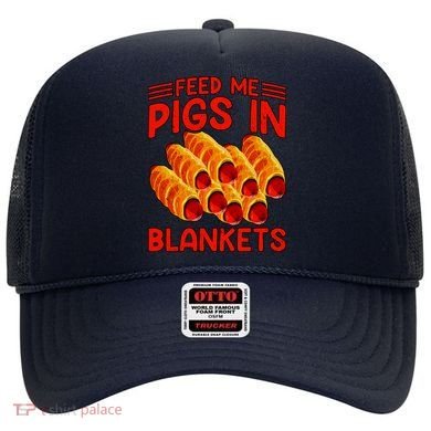 Feed Me Pigs In Blankets Hat