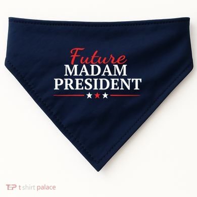 Future Madam President Funny Feminist USA-Made Doggie Bandana