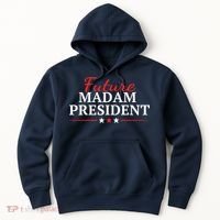 Future Madam President Funny Feminist Hoodie thumb 0