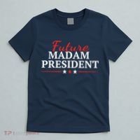 Future Madam President Funny Feminist T-Shirt thumb 5
