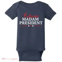 Future Madam President Funny Feminist Baby Bodysuit thumb 0