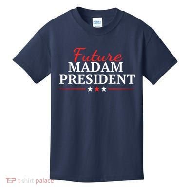Future Madam President Funny Feminist Kids T-Shirt