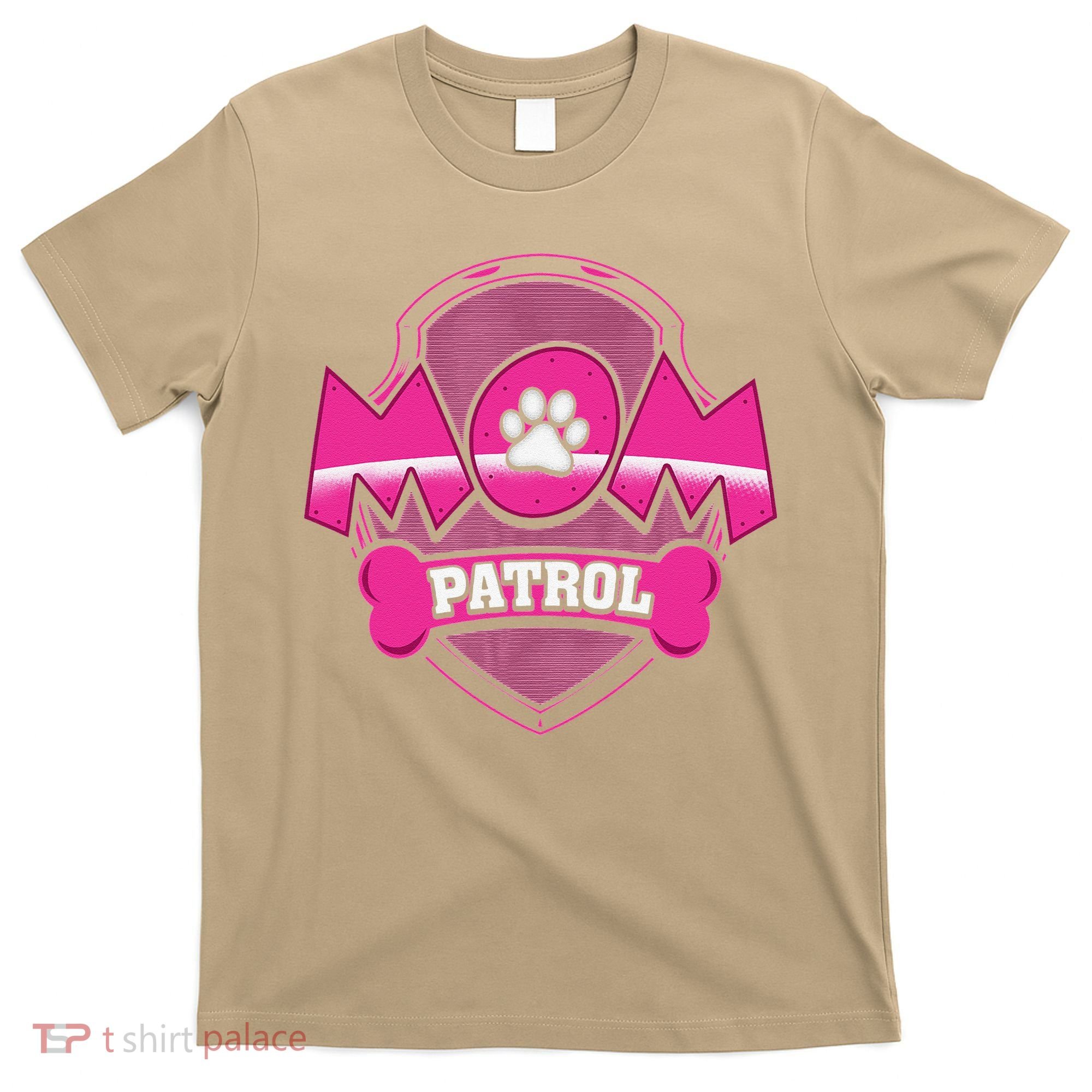 Funny Mom Patrol Dog Puppy Mom Patrol T T-Shirt