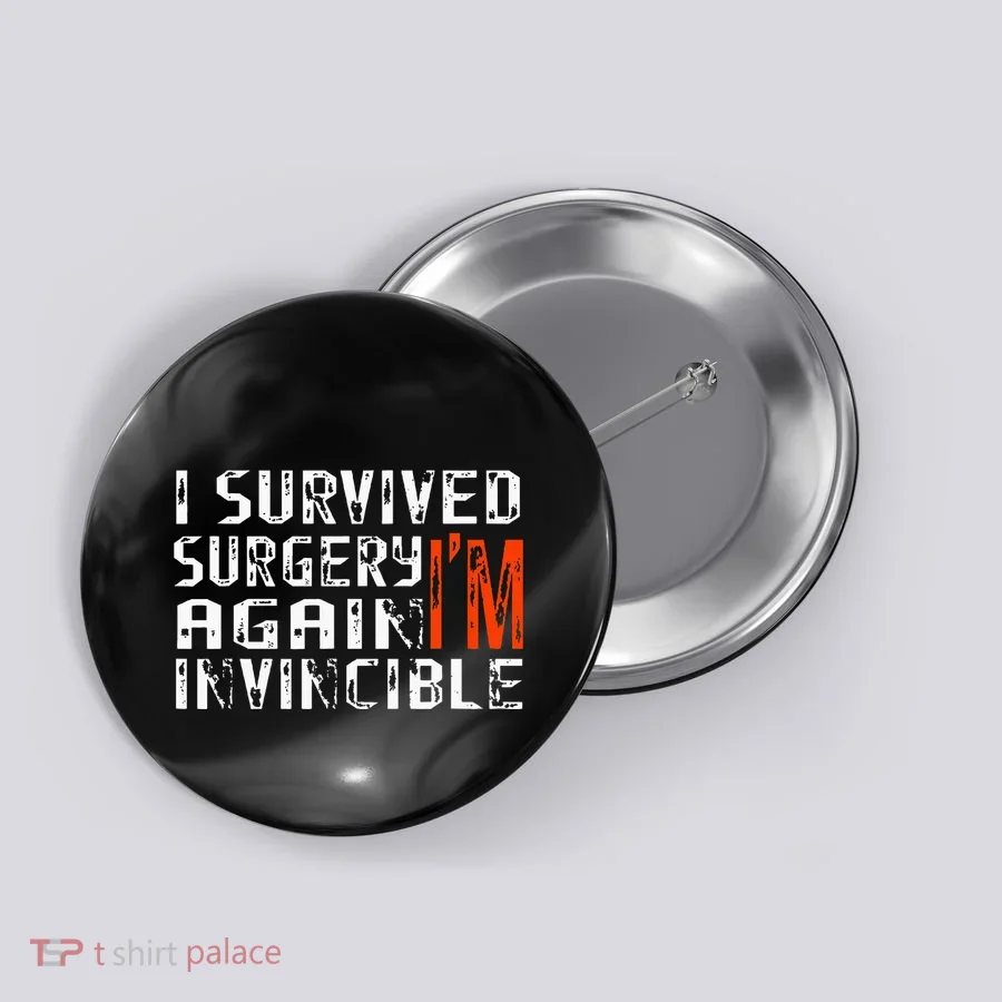 Funny Multiple Post Surgery Get Well Soon Button