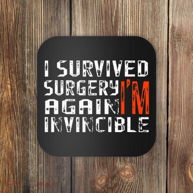 Funny Multiple Post Surgery Get Well Soon Coaster