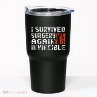 Funny Multiple Post Surgery Get Well Soon Tumbler thumb 0