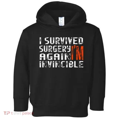 Funny Multiple Post Surgery Get Well Soon Toddler Hoodie