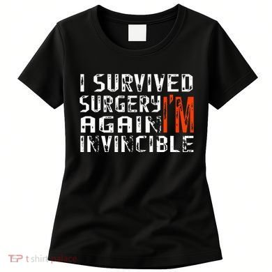 Funny Multiple Post Surgery Get Well Soon Women's T-Shirt