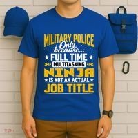 Funny Military Police Job Title Funny Military Guard Gift T-Shirt thumb 6