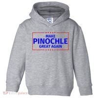 Funny Make Pinochle Great Again Parody Gifts Toddler Hoodie thumb 0