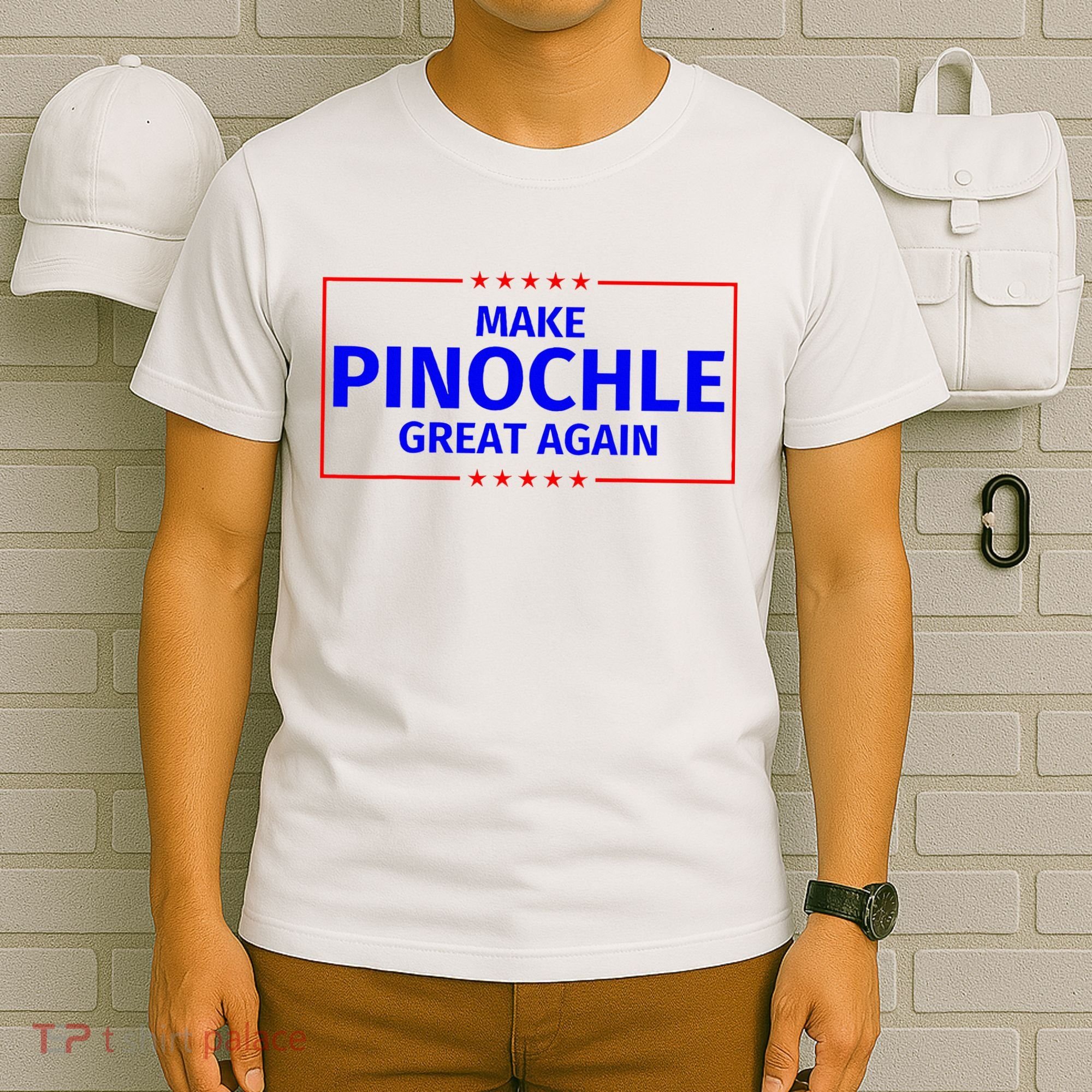 Funny Make Pinochle Great Again Parody Gifts T-Shirt