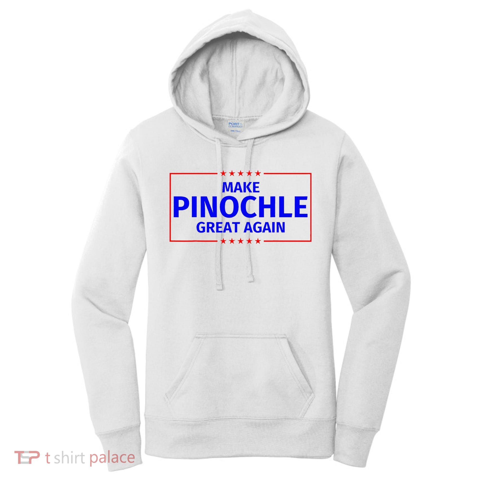 Funny Make Pinochle Great Again Parody Gifts Women's Hoodie