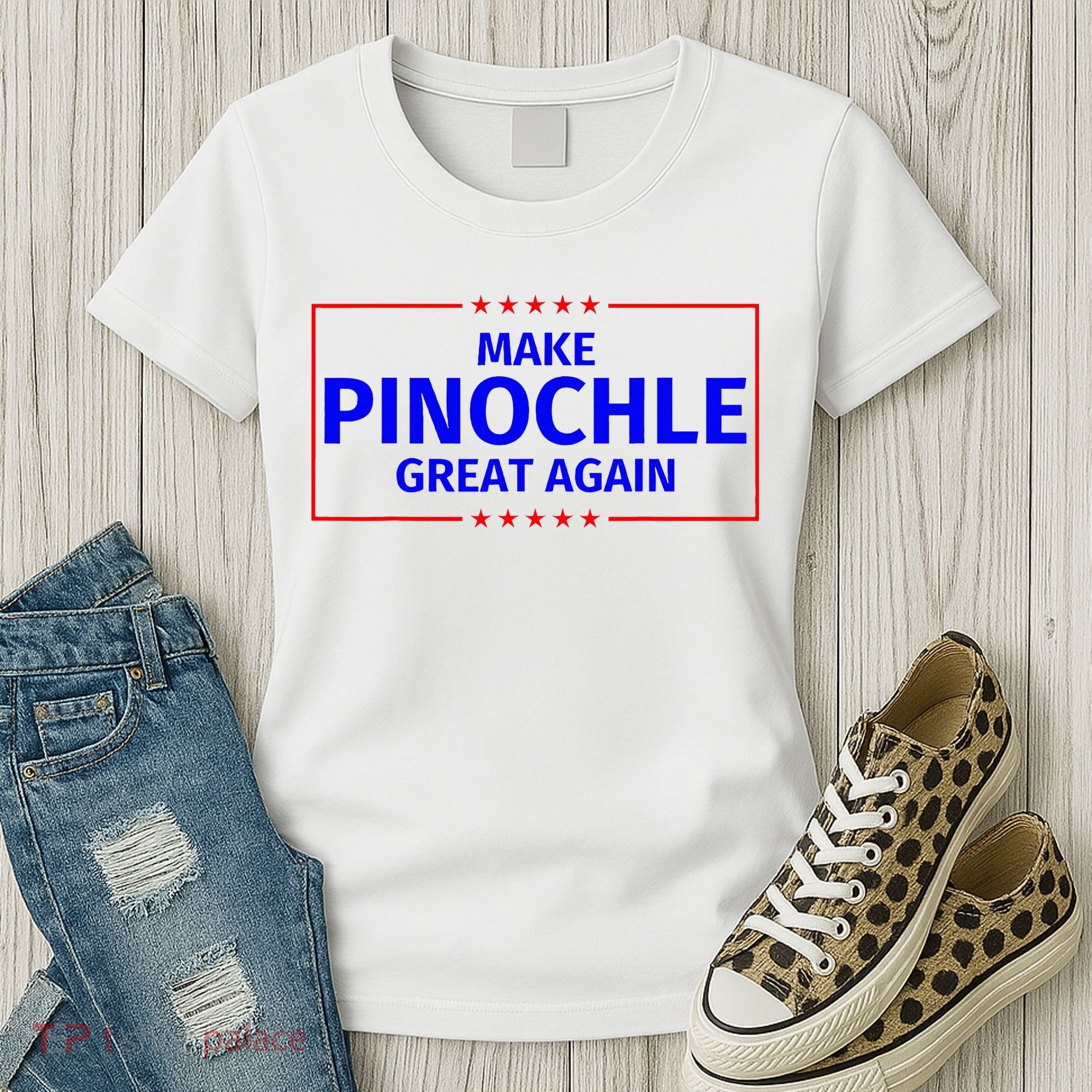 Funny Make Pinochle Great Again Parody Gifts Women's T-Shirt
