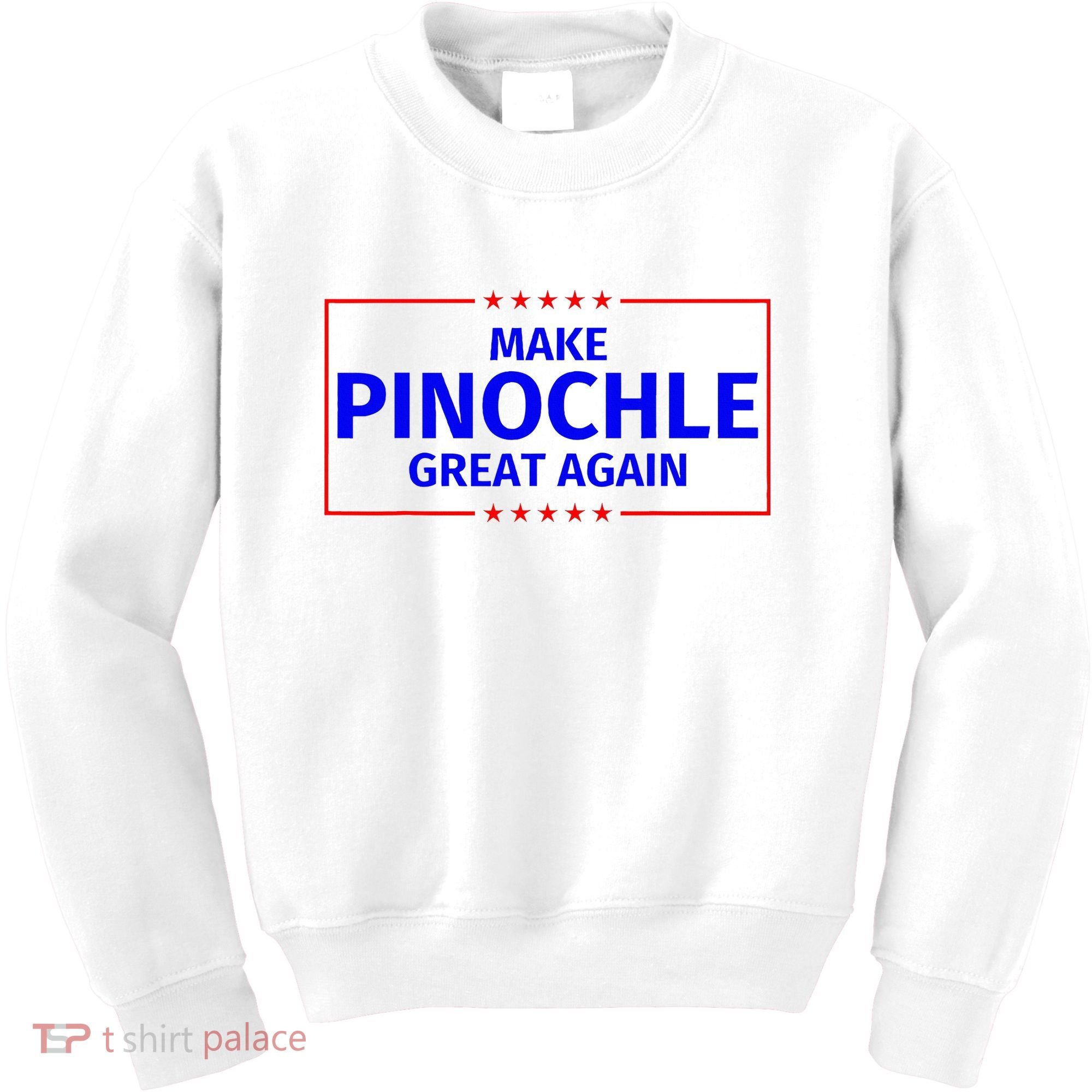 Funny Make Pinochle Great Again Parody Gifts Kids Sweatshirt