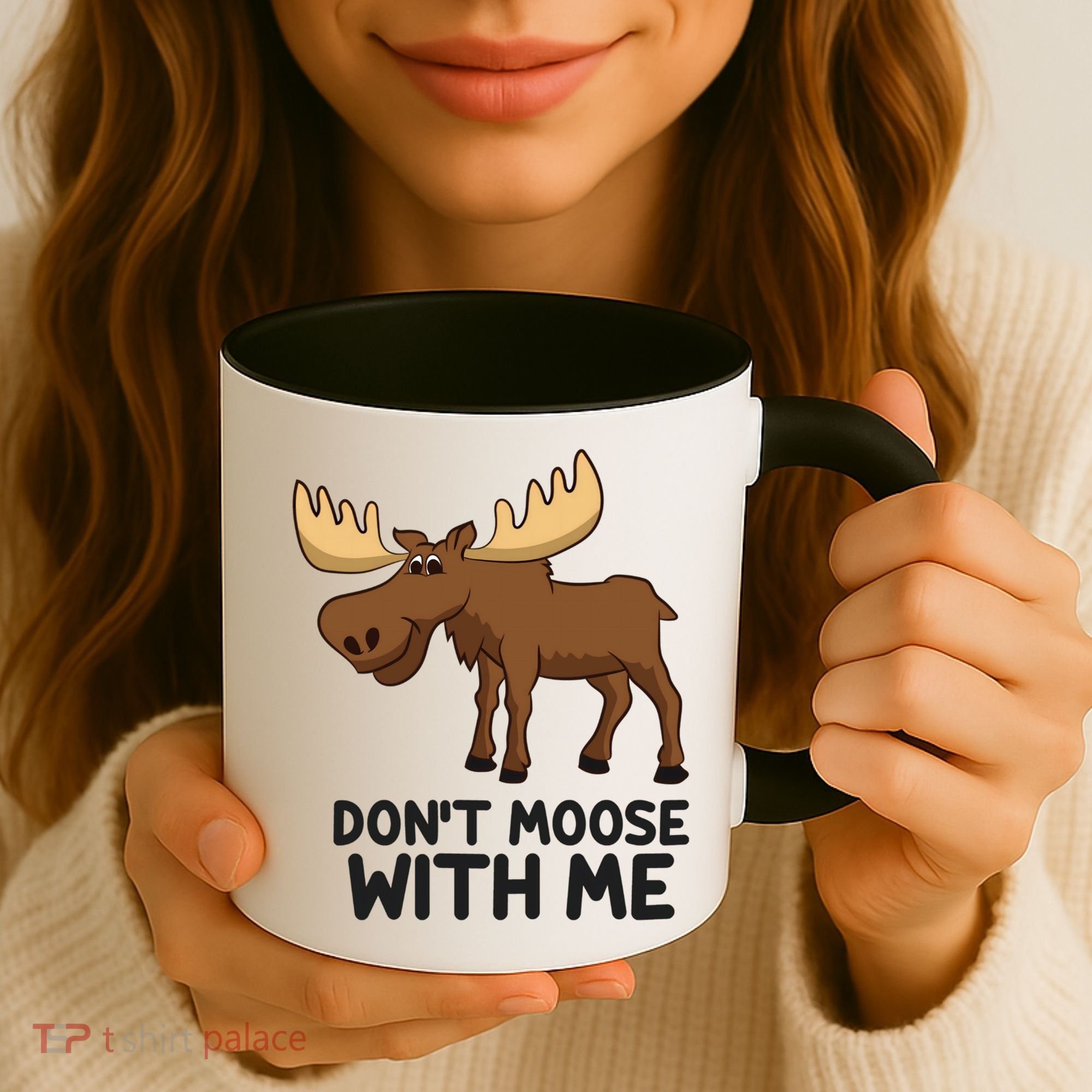 Funny Moose Pun Don't Moose With Me Funny Elk Moose Gift Coffee Mug