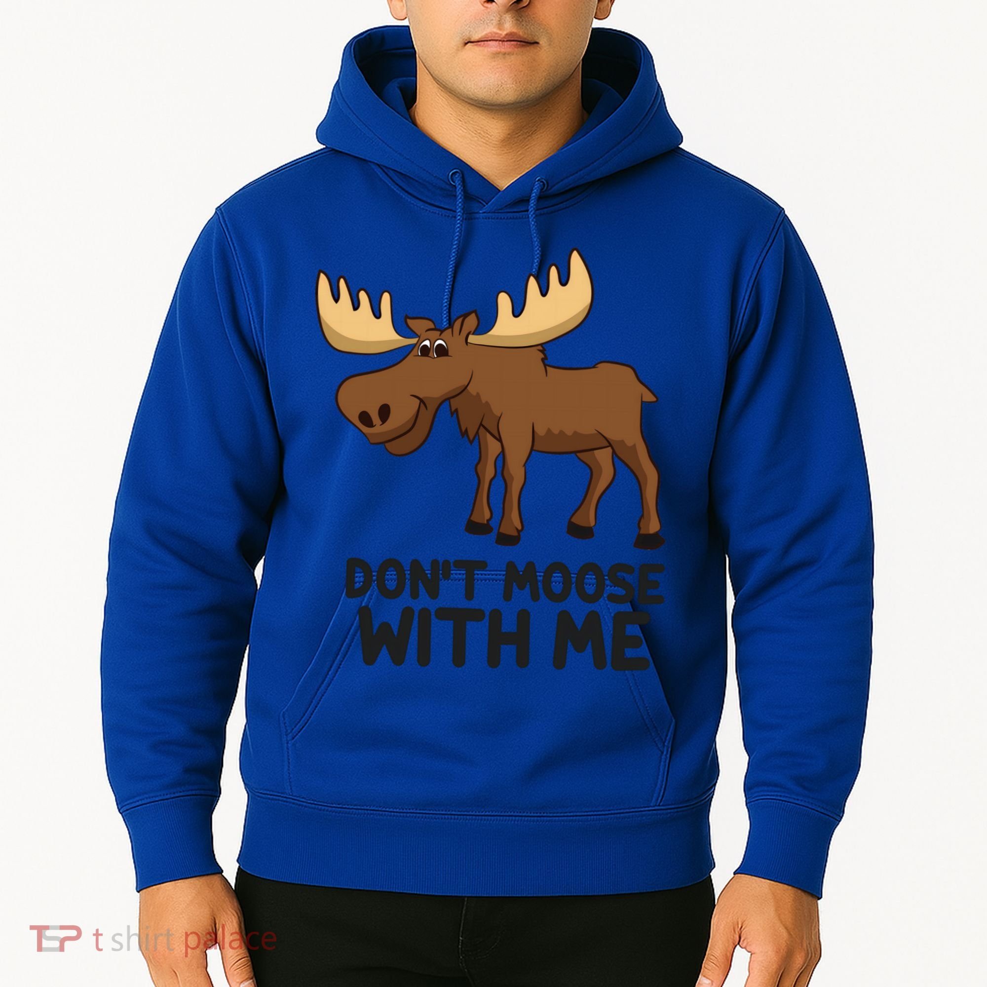 Funny Moose Pun Don't Moose With Me Funny Elk Moose Gift Hoodie